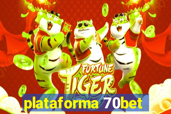 plataforma 70bet